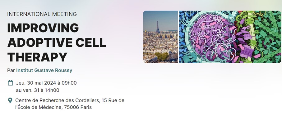 INTERNATIONAL MEETING IMPROVING ADOPTIVE CELL THERAPY